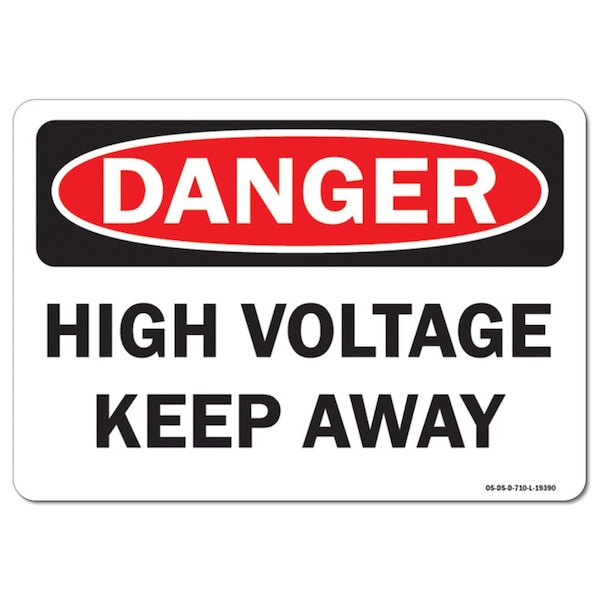 Safety Sign, OSHA Danger, 3.5" Height, 5" Width, High Voltage Keep Away, Landscape, 10PK